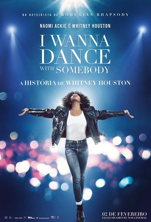 I WANNA DANCE WITH SOMEBODY – A HISTORIA DE WHITNEY HOUSTON